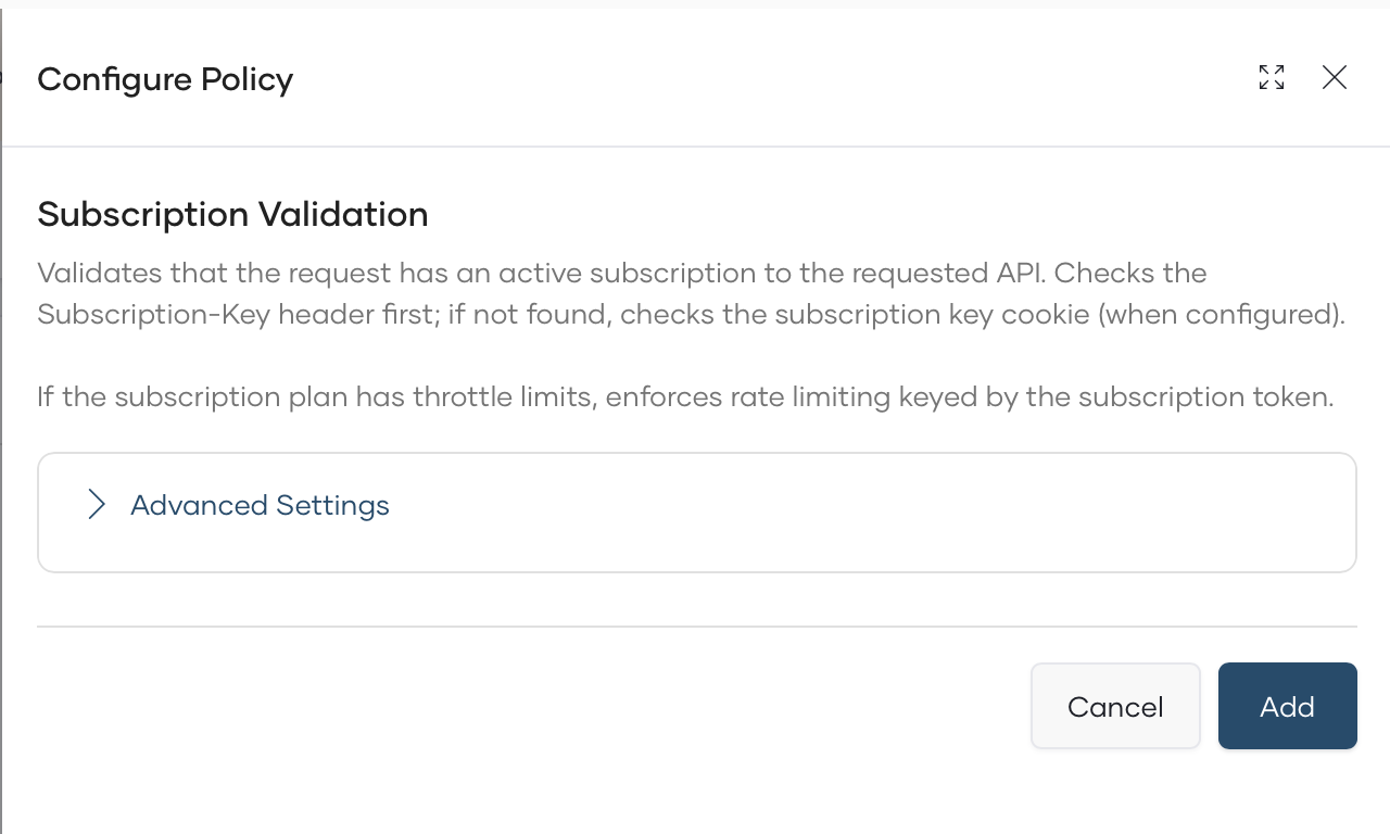 Configure Policy dialog showing Subscription Validation policy with description and Advanced Settings section
